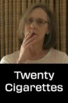 Twenty Cigarettes Movie Streaming Online