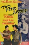 Two Fisted Justice Movie Streaming Online
