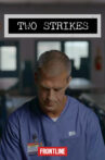 Two Strikes Movie Streaming Online