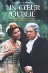 Un cœur oublié Movie Streaming Online