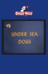 Under Sea Dogs Movie Streaming Online