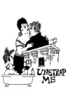 Unstrap Me Movie Streaming Online