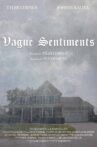 Vague Sentiments Movie Streaming Online