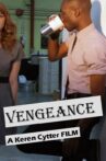 Vengeance Movie Streaming Online