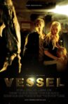Vessel Movie Streaming Online
