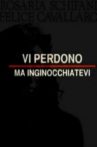 Vi perdono ma inginocchiatevi Movie Streaming Online