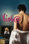 Viol@ Movie Streaming Online