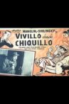 Vivillo desde chiquillo Movie Streaming Online