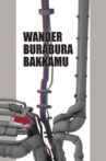 Wander Burabura Bakkamu Movie Streaming Online