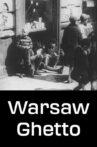 Warsaw Ghetto Movie Streaming Online