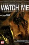 Watch Me Movie Streaming Online