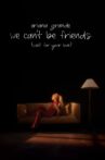 we can't be friends Movie Streaming Online