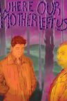 Where Our Mother Left Us Movie Streaming Online