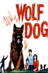 Wolf Dog Movie Streaming Online