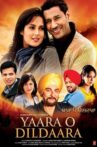 Yaara O Dildaara Movie Streaming Online