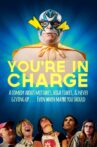 You're in Charge Movie Streaming Online