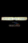 1810 en San Juan Movie Streaming Online