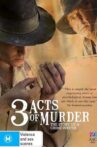 3 Acts of Murder Movie Streaming Online