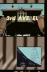 3rd Ave. El Movie Streaming Online