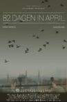 82 Days in April Movie Streaming Online