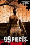 99 Pieces Movie Streaming Online