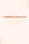 A Childhood History Plan Movie Streaming Online