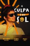 A Culpa é do Sol Movie Streaming Online