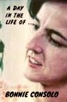 A Day in the Life of Bonnie Consolo Movie Streaming Online
