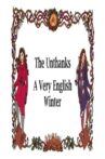 A Very English Winter: The Unthanks Movie Streaming Online