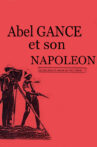 Abel Gance et son Napoléon Movie Streaming Online