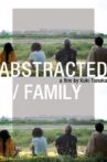 Abstracted / Family Movie Streaming Online