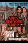 Adiós New York, adiós Movie Streaming Online