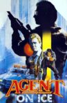 Agent on Ice Movie Streaming Online
