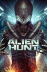 Alien Hunt Movie Streaming Online