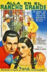 Allá en el Rancho Grande Movie Streaming Online