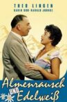Almenrausch und Edelweiß Movie Streaming Online