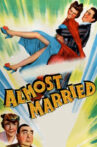 Almost Married Movie Streaming Online