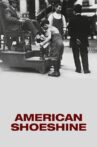 American Shoeshine Movie Streaming Online