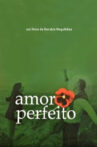 Amor Perfeito Movie Streaming Online