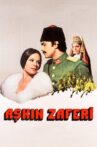 Aşkın Zaferi Movie Streaming Online