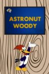 Astronut Woody Movie Streaming Online