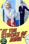 At the Stroke of Nine Movie Streaming Online