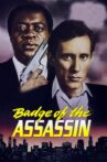 Badge of the Assassin Movie Streaming Online