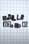 Balls [Deep] Movie Streaming Online