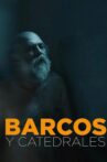 Barcos y catedrales Movie Streaming Online