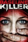 Baseline Killer Movie Streaming Online