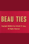Beau Ties Movie Streaming Online