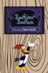 Bedtime Bedlam Movie Streaming Online