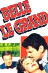 Belle Le Grand Movie Streaming Online