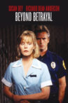 Beyond Betrayal Movie Streaming Online